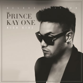 Prince Kay One feat. Kns tha Engineer & Emory Früher