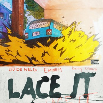 Juice WRLD feat. Eminem & benny blanco Lace It (with Eminem & benny blanco)