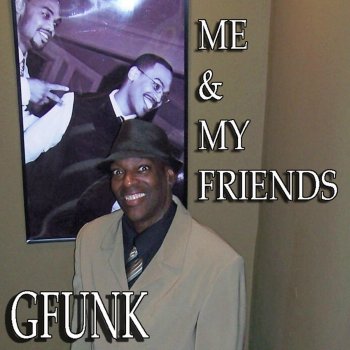 GfUNk Do You, Let Me Do Me!