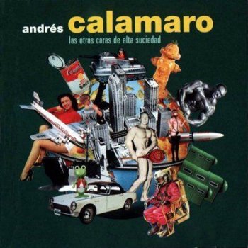 Andrés Calamaro The Second Time Around