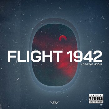 Исполнитель K.O.B, альбом Flight 1942 (feat. Mozha) - Single