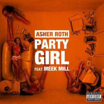 Asher Roth feat. Meek Mill Party Girl