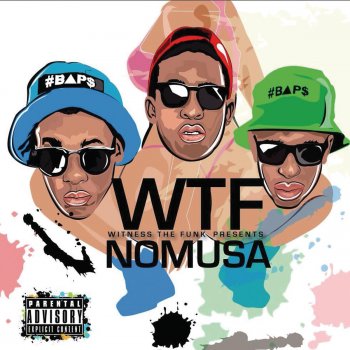 WTF! Nomusa