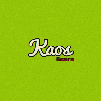 Bazra Kaos (Demo)