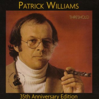 Patrick Williams A Lady Besides Me