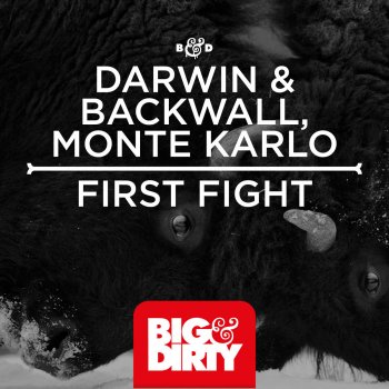 Darwin & Backwall feat. Monte Karlo First Fight