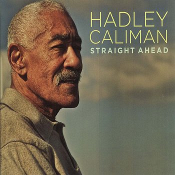 Исполнитель Hadley Caliman, альбом Straight Ahead