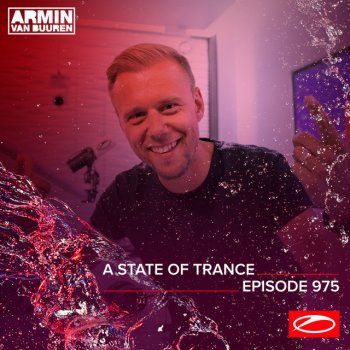 Armin van Buuren A State Of Trance (ASOT 975) - This Week's Service For Dreamers, Pt. 1