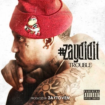 Trouble feat. Bankroll Fresh & B. Green U Ain't Street