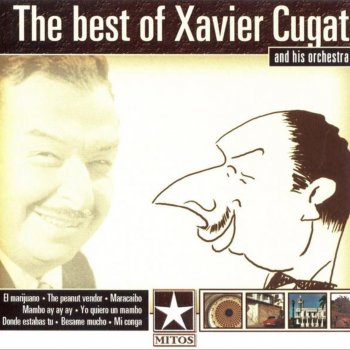 Xavier Cugat and His Orchestra Mi Conga (Vocal Miguelito Valdès)