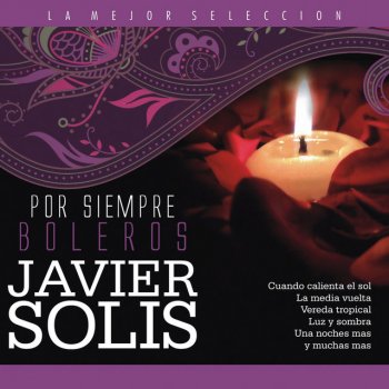 Javier Solís Una Noche Mas