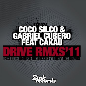 Coco Silco & Gabriel Cubero feat. Cakau Drive (Eddy DC Remix)