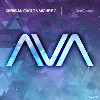 Sheridan Grout feat. Michele C. One Chance