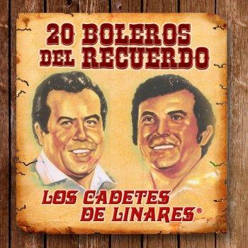 Los Cadetes De Linares Enterrare Tu Recuerdo