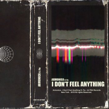 Armonica I Don't Feel Anything (feat. Flu)