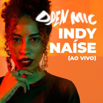 Indy Naíse Filha Do Trovão (Acústico) (Ao Vivo)