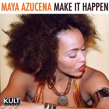 Maya Azucena Make It Happen (Eddie Cumana Tech Vocal Mix)