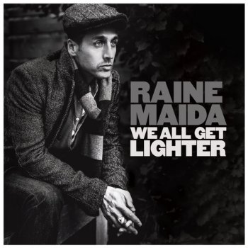 Raine Maida A Drink of You