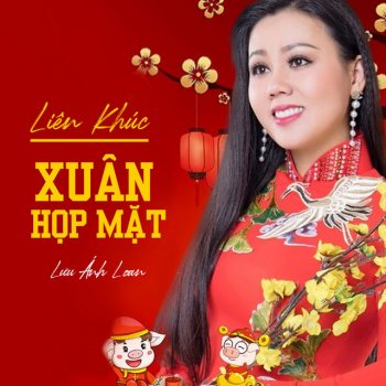 Lưu Ánh Loan Liên Khúc Mùa Xuân Cưới Em
