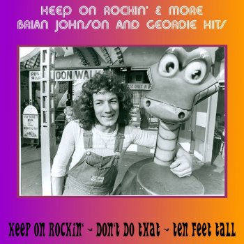 Brian Johnson feat. Geordie Got to Know