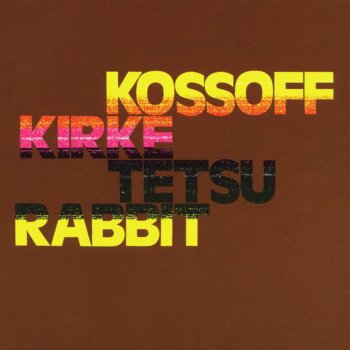 Paul Kossoff feat. Simon Kirke, Tetsu Yamauchi & John "Rabbit" Bundrick Anna
