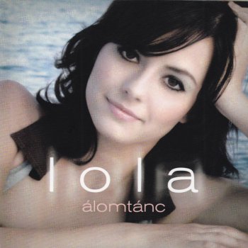 Lola Álomtánc - Ballada Remix