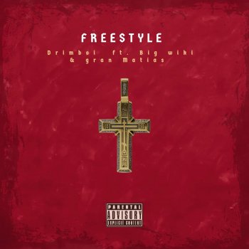 Drimboi FREE (feat. Big wiki & Gran Matías)