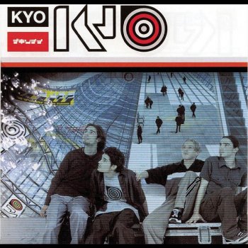 Kyo Regardez-moi