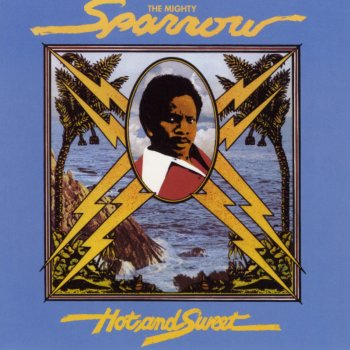Mighty Sparrow Memories