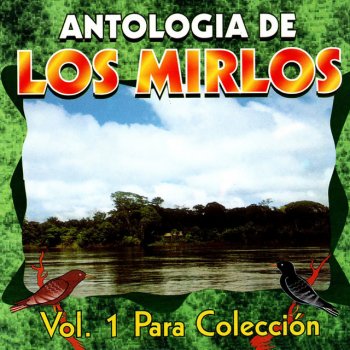 Los Mirlos La Danza del Petrolero