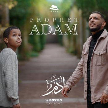 Muad Prophet Adam (Vocals Only)