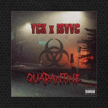 YCK feat. ISVVC Lockdown