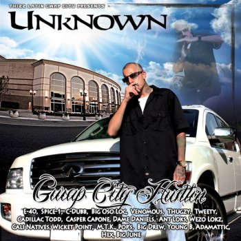 Unknown, Pops & Thugzy West Coast Ridin