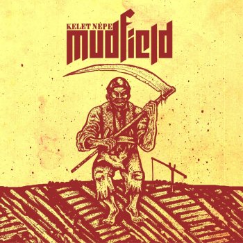 Mudfield feat. Köteles Leander A jobbik részem