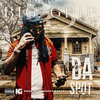 Big Grip Da Spot