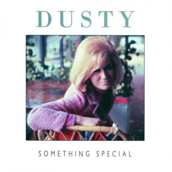 Dusty Springfield Don't Speak of Love