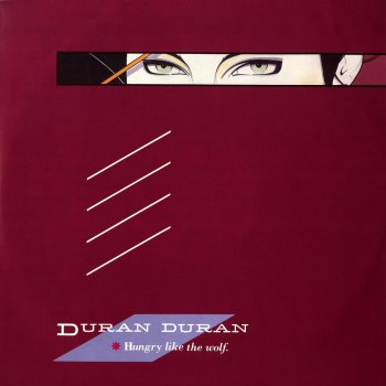 Duran Duran Hungry Like the Wolf (Night Version)