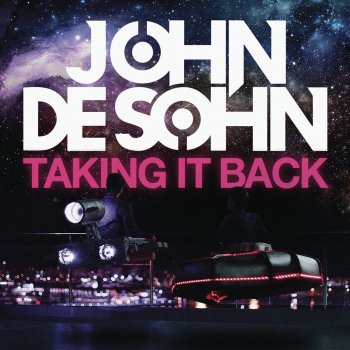 John De Sohn Taking It Back - Extended Mix