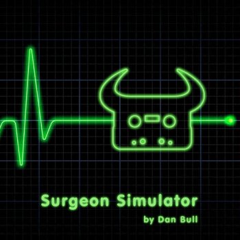 Dan Bull Surgeon Simulator