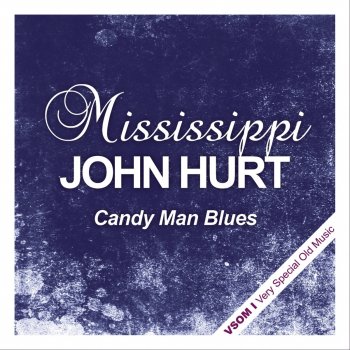 Mississippi John Hurt Stack O'Lee (Remastered)