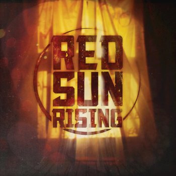 Red Sun Rising The Otherside