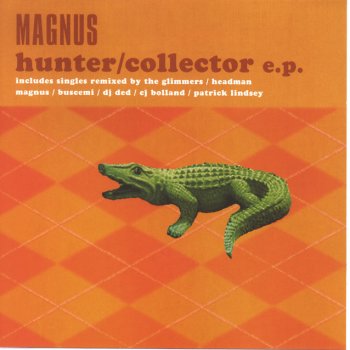 Magnús Hunter/Collector - DJ Ded's acid pandemonium