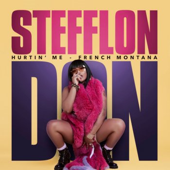 Stefflon Don feat. French Montana Hurtin' Me