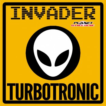 Turbotronic Invader (Radio Edit)