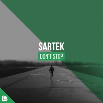 Sartek feat. Revealed Recordings Don't Stop