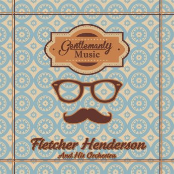 Fletcher Henderson & His Orchestra Menphis Blues