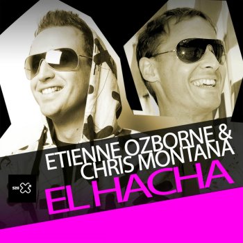 Исполнитель Etienne Ozborne feat. Chris Montana, альбом El Hacha