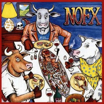 NOFX You Put Your Chocolate In My Peanut Butter