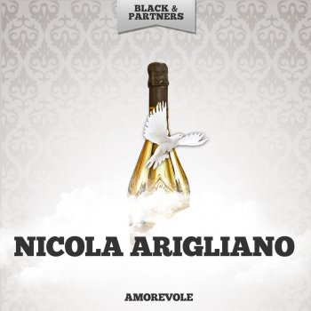 Nicola Arigliano My Wondeful Bambina - Original Mix