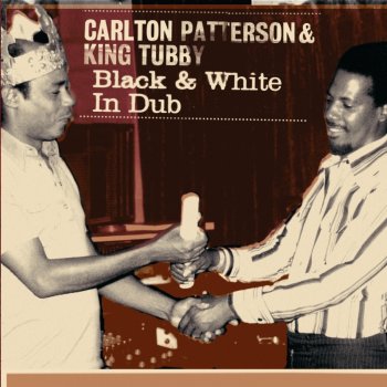 Исполнитель Carlton Patterson, альбом Black & White in Dub